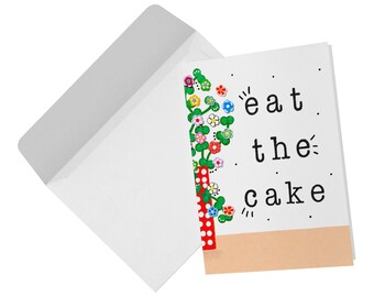 May include: A white greeting card with the text "eat the cake" in black, accompanied by a vertical illustration of a red and white polka-dot vase filled with colorful flowers in shades of pink, blue, and green, next to a plain white envelope.