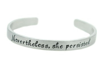 Nevertheless She Persisted Bracelet - Nasty Woman - She Was Warned - Skinny Stacking Bracelet - Political Statement Jewelry