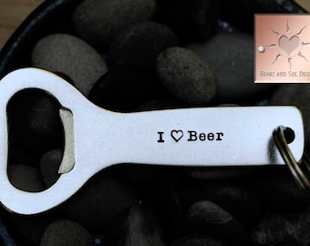 Personalized Bottle Opener - I LOVE BEER - Beer Lover Keychain - Graduation Present - Groomsmen Gifts