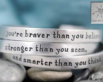 You're Braver Than You Believe - Hand Stamped Bracelets - Handstamped Jewelry - Set of Three - Personalized Jewelry