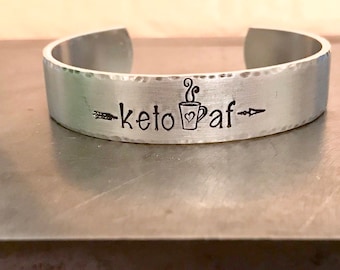 Keto AF Bracelet - Bullet Proof Coffee - Hand Stamped Jewelry - Personalized Bracelet - Butter Coffee