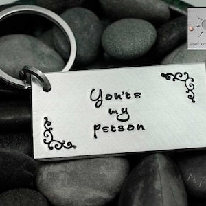 You're My Person - Personalized Hand Stamped Key Chain - Anniversary Gift - Wedding Gift - Custom Keychain