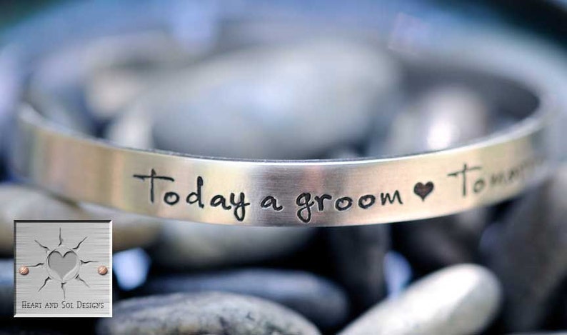 Today a Groom Tomorrow a Husband Always Your Son Mother of the Groom Personalized Hand Stamped Bracelet image 1