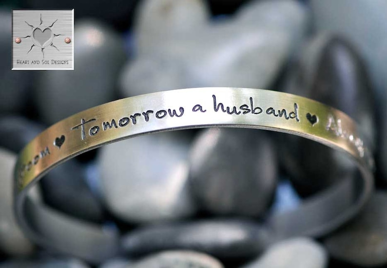 Today a Groom Tomorrow a Husband Always Your Son Mother of the Groom Personalized Hand Stamped Bracelet image 3