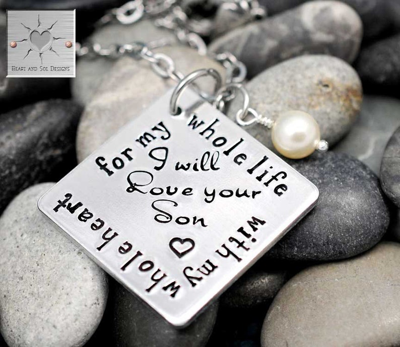 Personalized Necklace Handstamped Jewelry For My Whole Life With My Whole Heart I Will Love Your Son Mother in Law Gift image 3