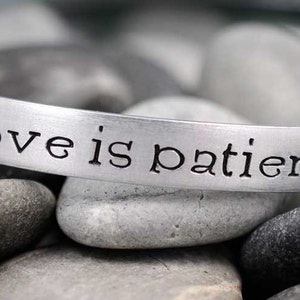 Love is Patient, Love is Kind Corinthians 13:4 Personalized Hand Stamped Custom Bracelet Cuff Handstamped Jewelry image 1