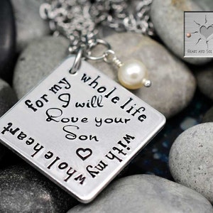 Personalized Necklace Handstamped Jewelry For My Whole Life With My Whole Heart I Will Love Your Son Mother in Law Gift image 1