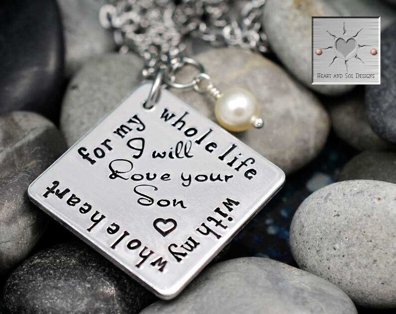 Personalized Necklace Handstamped Jewelry For My Whole Life With My Whole Heart I Will Love Your Son Mother in Law Gift image 1