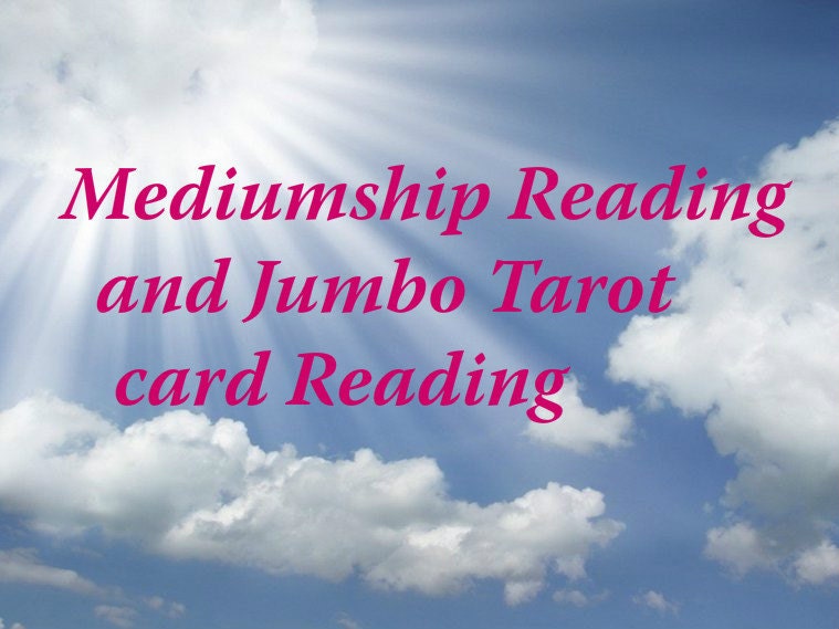 Mediumship Psychic Reading and Jumbo Tarot Card reading JPG of readin…