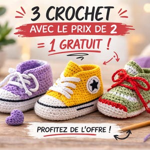 Peut inclure: Trois chaussons de bébé au crochet, violets, jaunes et verts, avec des lacets blancs et des semelles noires. La chaussure jaune a une étoile noire. Le texte dit "3 CROCHET AVEC LE PRIX DE 2 = 1 GRATUIT! PROFITEZ DE L'OFFRE!"