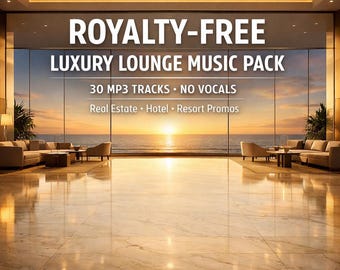 Luxury Lounge Music Pack | Royalty-Free Background Tracks (30 MP3)