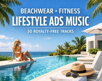 Royalty Free Lifestyle Music – 30 Tracks for Fitness & Beachwear Ads (MP3 Digital Download)