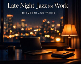 Late Night Jazz for Work – 30 Smooth Jazz Tracks for Focus & Productivity, Background Music MP3