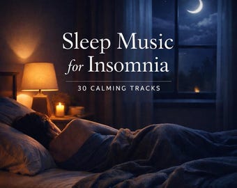 Sleep Music for Insomnia – 30 Calming Ambient Tracks (MP3 Download)