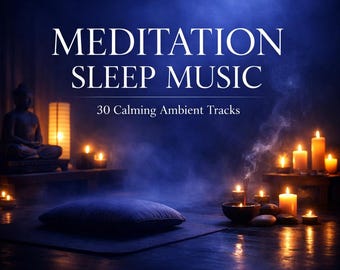 Calming Ambient Sleep Music – 30 Tracks for Relaxation (MP3 Download)