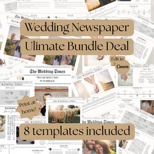 May include: A collection of wedding newspaper templates with the text "Wedding Newspaper Ultimate Bundle Deal." The templates include various designs with photos and text, including "The Wedding Times" and "Print at home!"