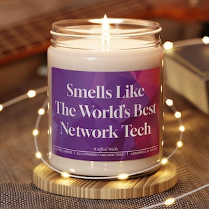 Network Tech Candle Smells Like The World's Best 9 OZ Soy Eco-Friendly Assembled in USA Smells Like Worlds Best Occupation Birthday Holiday