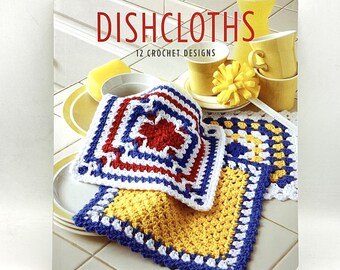 DISHCLOTHS 12 Crochet Designs Book by Leisure Arts