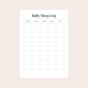 May include: A white Baby Sleep Log printable with a grid for tracking sleep patterns. The log includes columns for start time, end time, duration, location, and notes. The title is in a bold, serif font.