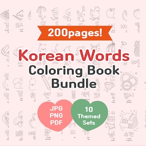 Puede incluir: Un paquete de libro para colorear digital con 200 páginas de palabras coreanas e ilustraciones de líneas. El texto dice 200pages! Korean Words Coloring Book Bundle, JPG PNG PDF y 10 Themed Sets. Fondo rosa claro con contornos negros.
