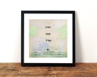 Encouraging Ocean Surfer Art Print