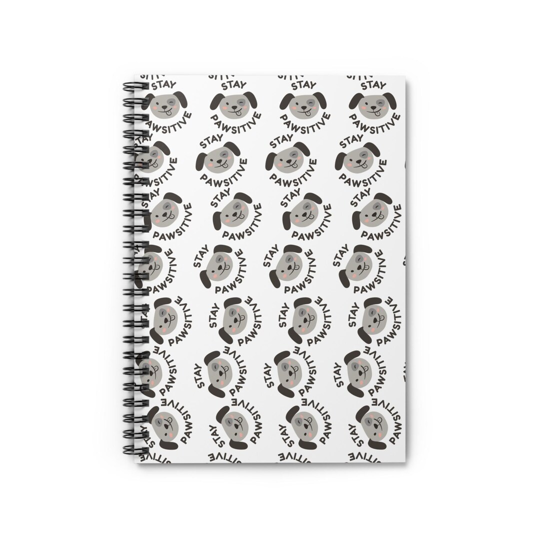 Stay Notebook Stay Pawsitive Spiral Notebook - Ruled Line - Etsy