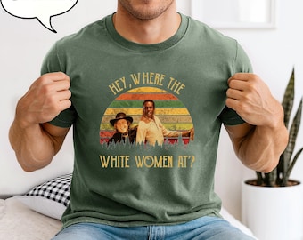 Maglietta vintage "Dove sono le donne bianche", citazione di film e serie TV degli anni '80, maglietta unisex