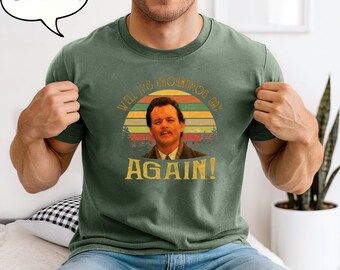 Maglietta vintage "Beh, è di nuovo il giorno della marmotta", maglietta unisex con citazione del film