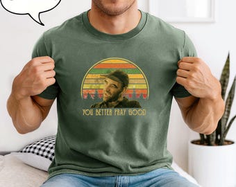 Maglietta vintage con citazione di film, meglio pregare bene, maglietta unisex