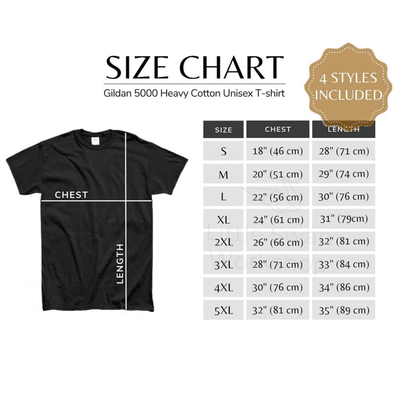 May include: Black Gildan 5000 Heavy Cotton Unisex T-shirt with a size chart. The chart includes chest and length measurements in inches and centimeters for sizes S through 5XL. The image also includes the text "4 Styles Included."