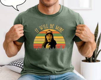 Maglietta Wayne's World, citazione del film "Sarà mio", maglietta unisex vintage