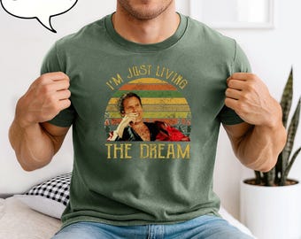 Maglietta Wedding Crashers, Sto solo vivendo il sogno, Maglietta con citazione del film