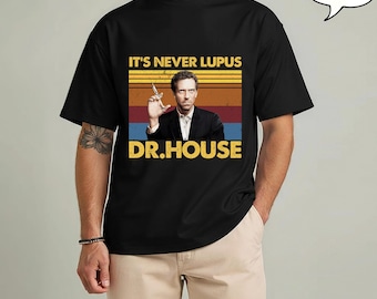It's Never Lupus Vintage Shirt, Hoodie, Sweatshirt