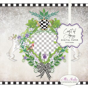 May include: Digital paper featuring a wreath of flowers, leaves, and a checkered teapot. Two white rabbits with crowns are on either side of the wreath. The text "Coat of Arms" is in a purple banner at the top of the image. The text "Digital Paper 11x8.5 inches" is below the banner. The text "Allie's Studio Custom Digital Design" is at the bottom of the image.