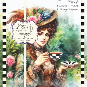 Victorian Lady Tea Cup Bite My Tongue Digital Paper 8.5x11 Printable DIY