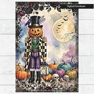 May include: A digital download illustration featuring a pumpkin-headed nutcracker wearing a top hat with a crow, standing before a full moon with bats. The scene includes colorful pumpkins, skulls, and dark floral accents in a watercolor style.