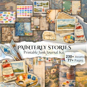 May include: A selection of printable junk journal kit elements with a painterly theme. The image features watercolour paintings, paint tubes, paint palettes, brushes, and the text "PAINTERLY STORIES Printable Junk Journal Kit". The kit includes 230+ assets and 77+ pages.