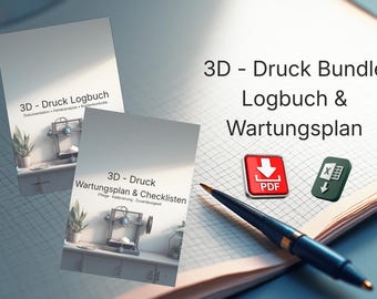 3D Printing Bundle PDF & Excel – Logbook + Maintenance Plan for Makers | Document printing parameters, maintenance, and projects