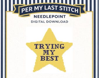 Puede incluir: Diseño digital de punto de cruz con el texto "PER MY LAST STITCH" y "TRYING MY BEST" en forma de estrella. Fondo blanco, borde dorado y rayas azules y blancas. Tamaño del lienzo: 9,9 x 9,1 cm.