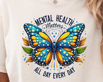 Mental Health Matters - T-shirt papillon couleurs confort, T-shirt couleurs confort, T-shirt toute la journée, T-shirt de sensibilisation à la santé mentale,
