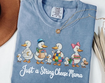 Just A String Cheese Mama Era Mama Comfort Colors Shirt, Cadeau pour la fête des Mères, T-shirt graphique maternité tendance, T-shirt maman drôle Silly Goose