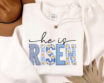 Sweat-shirt He Is Risen imitation patchwork, t-shirt de Pâques chrétien matelassé rétro, sweat-shirt He Is Risen, t-shirt Joyeuses Pâques