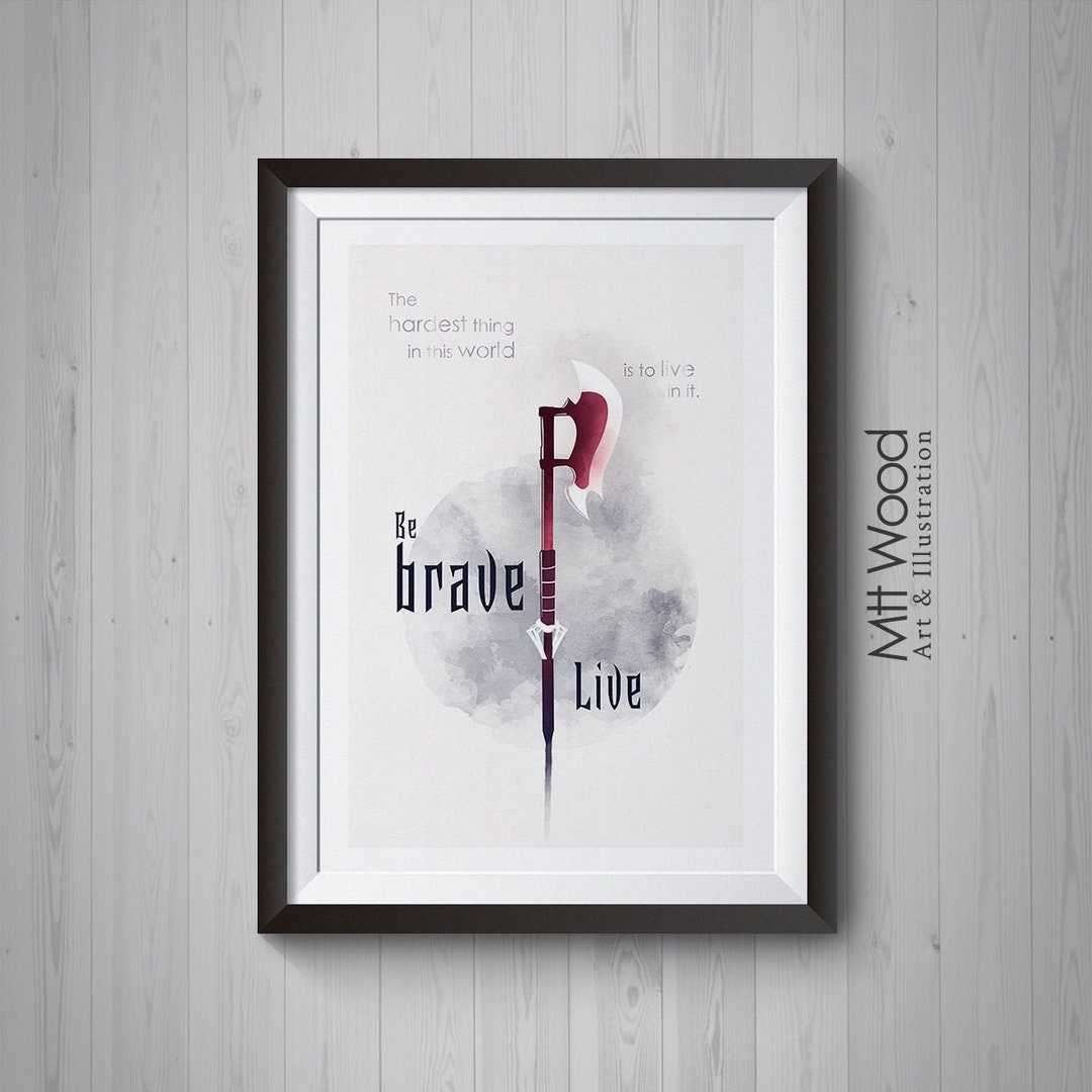 buffy-print-be-brave-live-buffy-the-vampire-slayer-poster