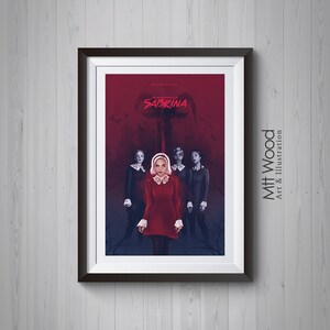 Sabrina Print - Chilling Adventures of Sabrina, The Witches Are Coming, Poster Illustration