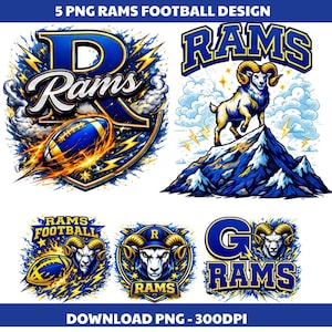 May include: A collection of five digital designs featuring the word "Rams" and a ram's head, with a football theme. The designs use blue, gold, and white colors, with lightning bolt accents. Text includes "5 PNG RAMS FOOTBALL DESIGN" and "DOWNLOAD PNG - 300DPI".