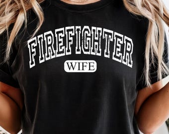 Firefighter Wife PNG | Fire Wife Shirt Design | First Responder Spouse Graphic | Digital Download