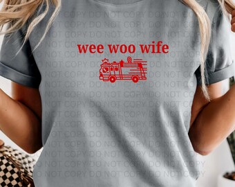 Firefighter Wife Shirt PNG Bundle, First Responder Design (Digital Download