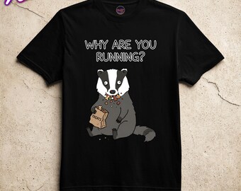 Varför springer du tvättbjörn T-shirt rolig meme-tröja, söt snacksälskare-tröja