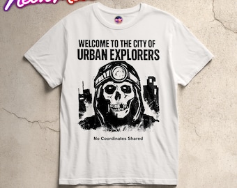 Välkommen till staden för urbana upptäcktsresande T-shirt Urban Exploration Skull Graphic Tee