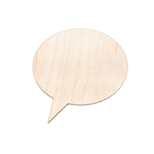 Basic Round Speech Bubble Wood Cutout - Laser Cut Unfinished Craft Shape - Multiple Sizes